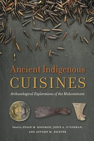 What ancient Indigenous cuisine can teach us about culture and community 