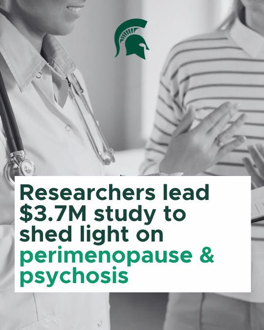 Researchers lead $3.7M study to shed light on perimenopause and psychosis